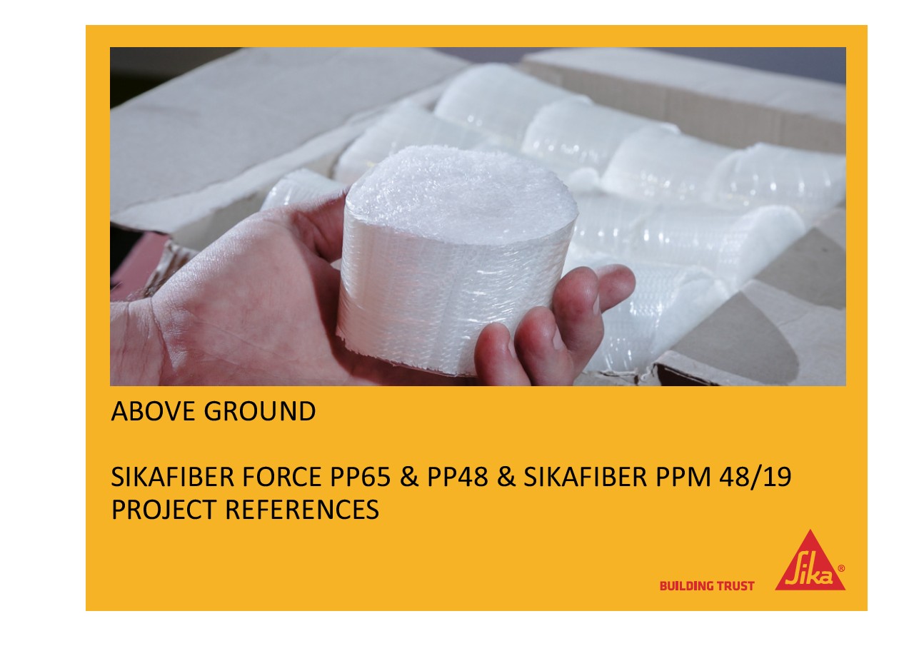 Fibers Above Ground - Project References List for SikaFiber®
